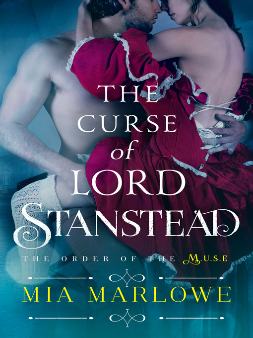 Title details for The Curse of Lord Stanstead by Mia Marlowe - Wait list